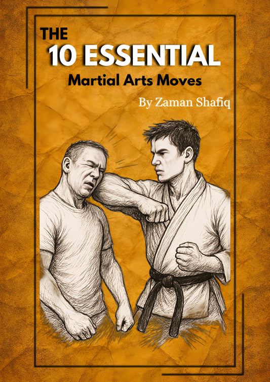 The 10 Essential Martial Arts Moves (eBook) by Zaman Shafiq